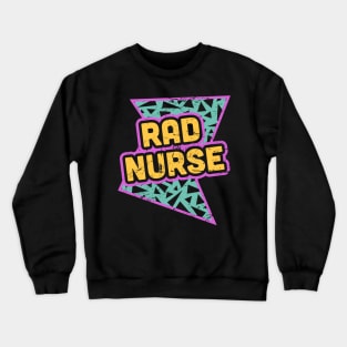 Rad Nurse – Retro 90s Design Crewneck Sweatshirt